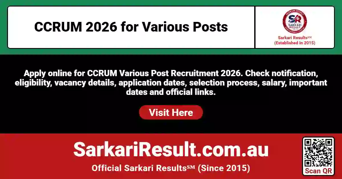 CCRUM Recruitment 2026 for Various Posts Apply Online