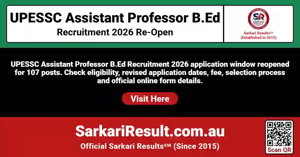 UPESSC Assistant Professor B.Ed Recruitment 2026 Re-Open